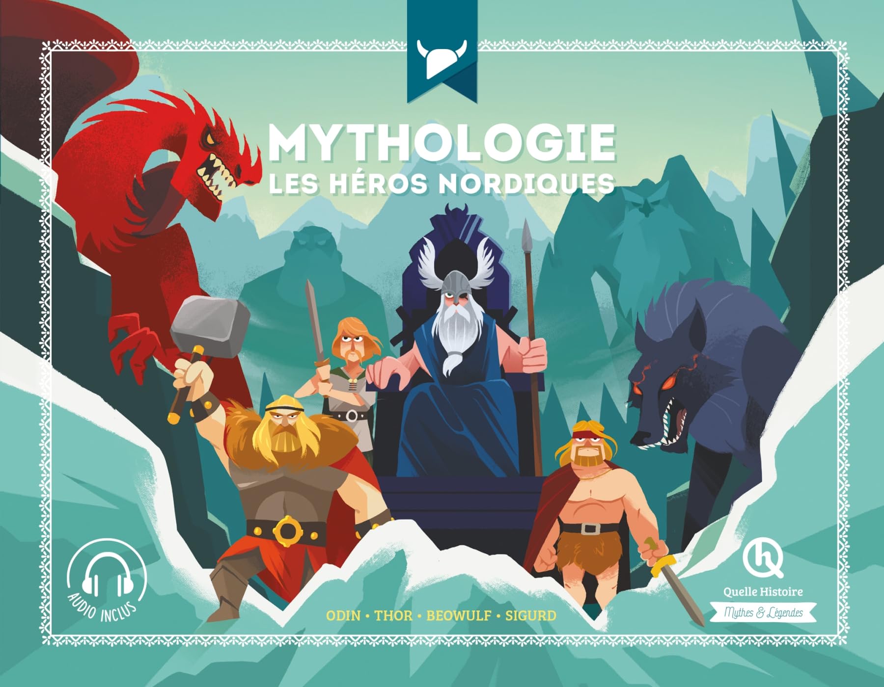 Les héros nordiques (Classique +): Odin - Thor - Beowulf - Sigurd Fairy Tales & Legends