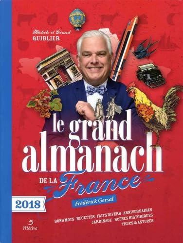 2018 Grand almanach de la France Leisure, Home & Garden