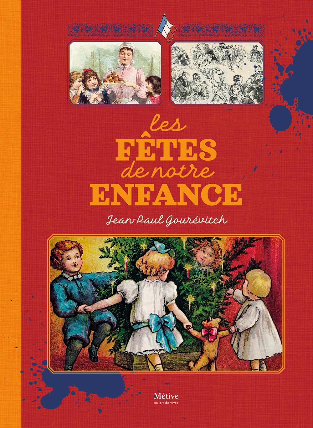 Les fêtes de notre enfance book