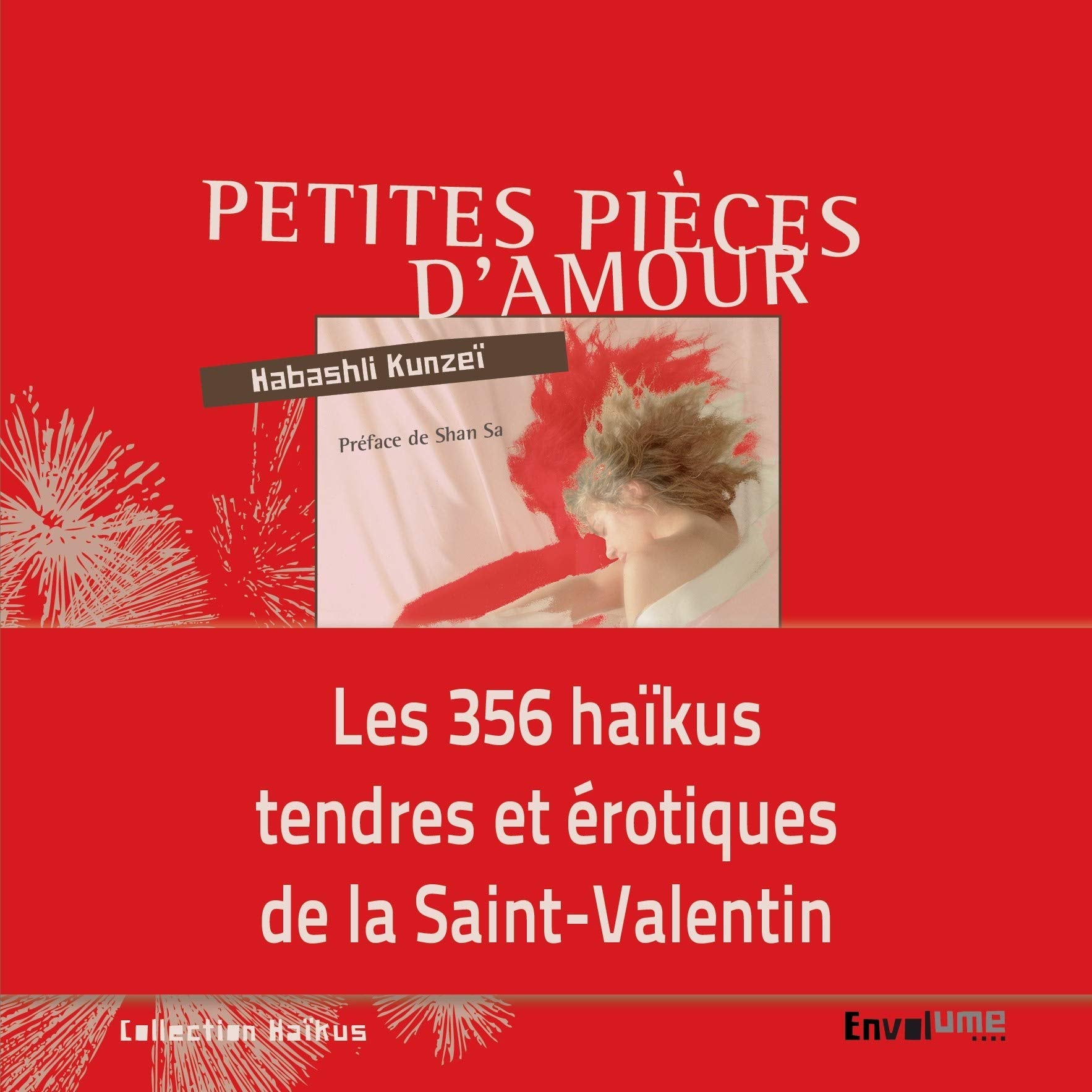 Petites pièces d'amour: Haïkus tendres et érotiques book