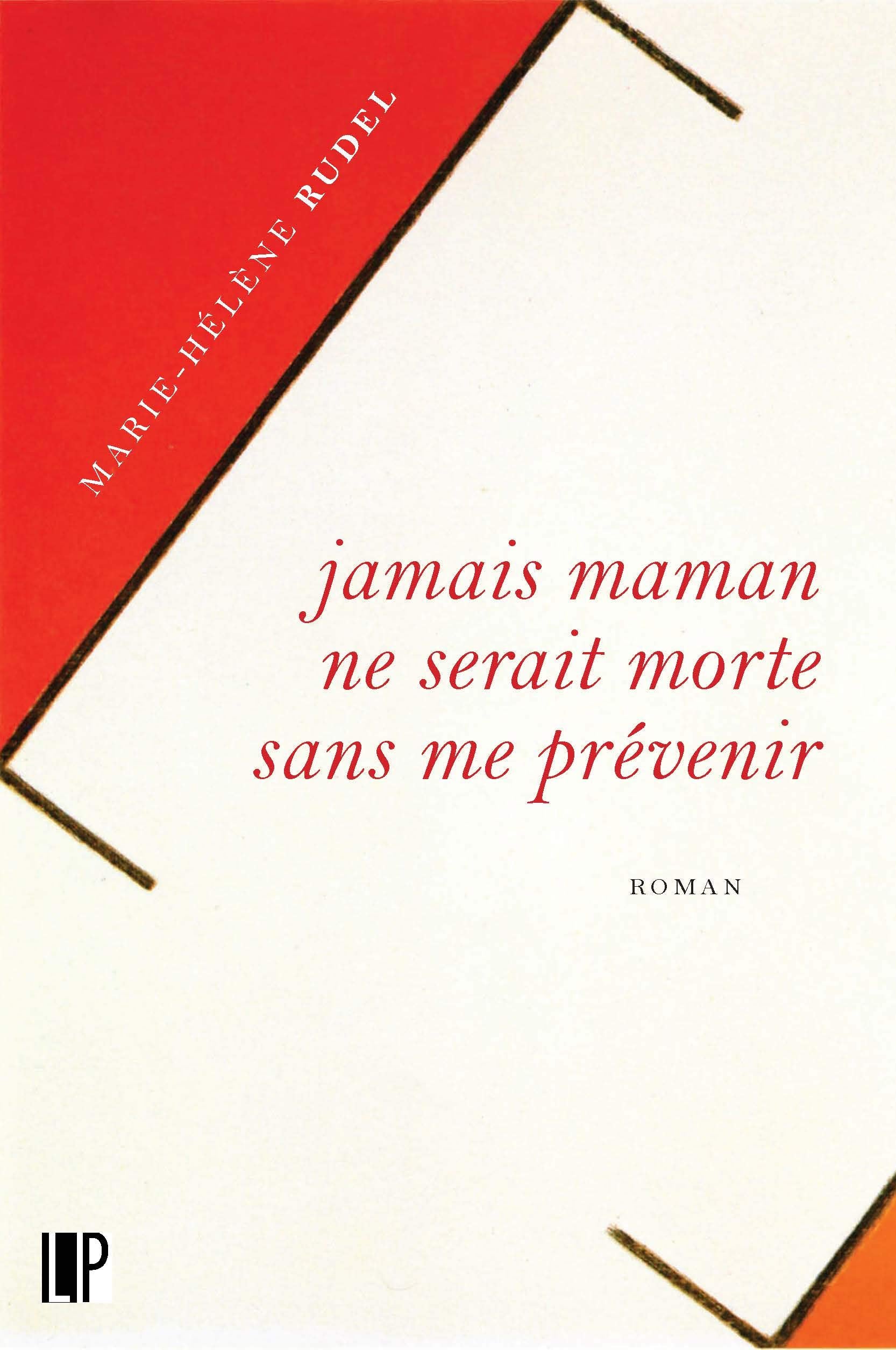 Jamais maman ne serait morte sans me prévenir Books
