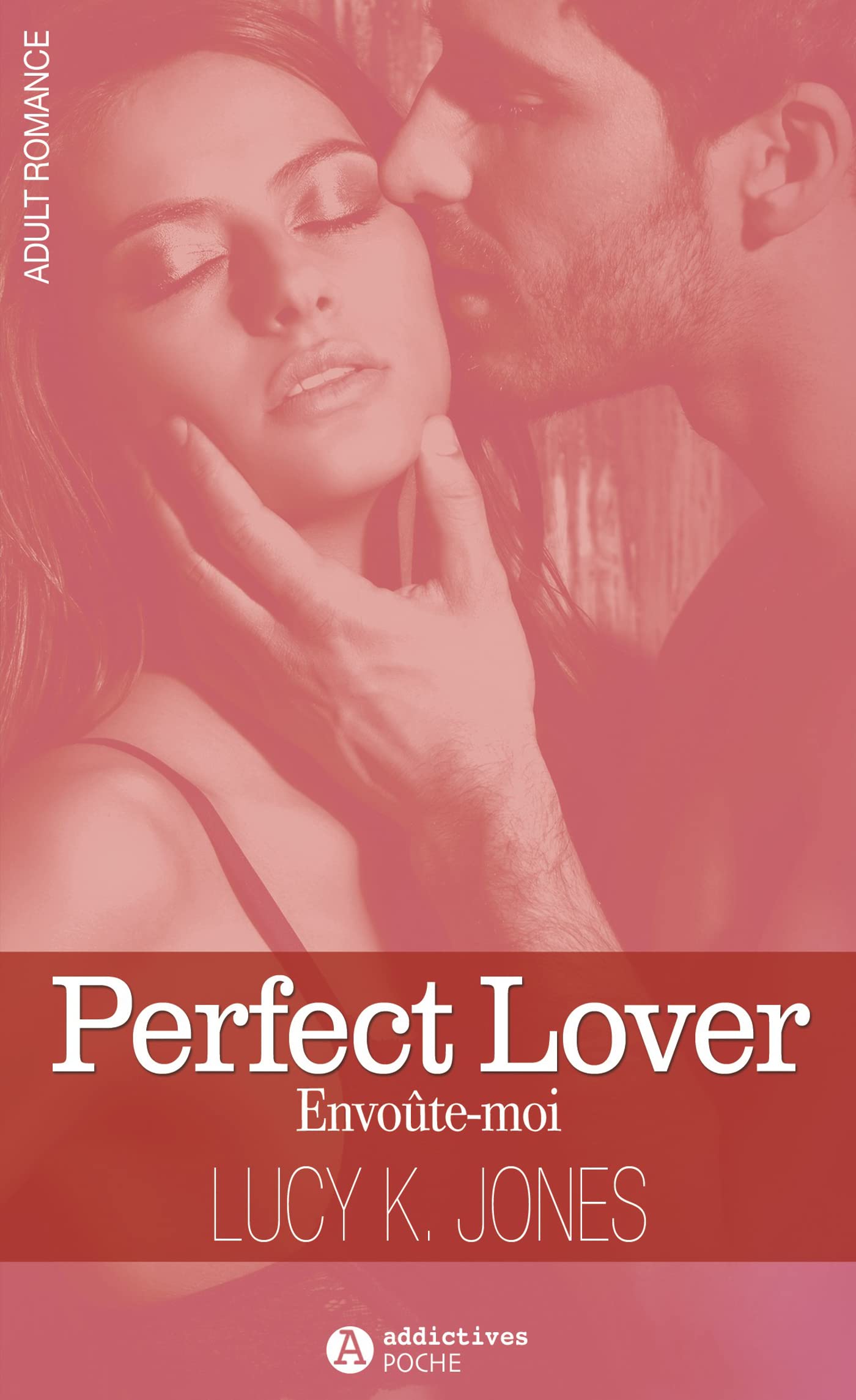 PERFECT LOVER. ENVOUTE-MOI: Envoûte-moi Contemporary literature