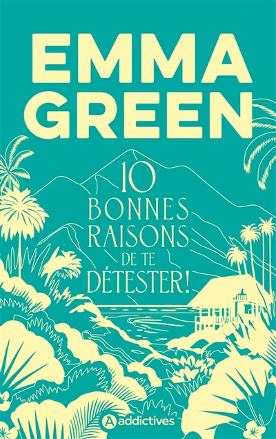 Product Image: 10 bonnes raisons de te détester !