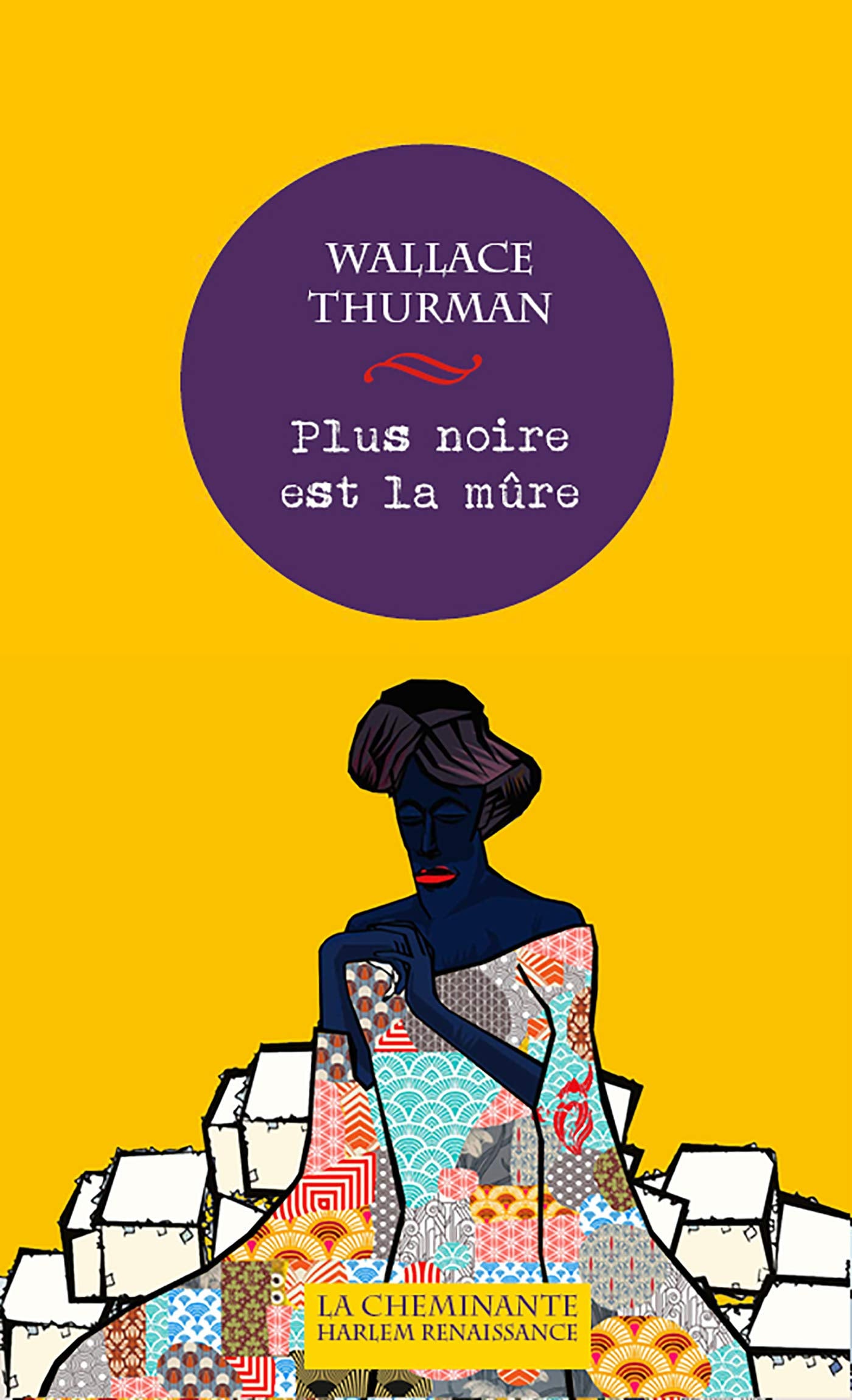 Plus noire est la mûre: Roman de la vie nègre book