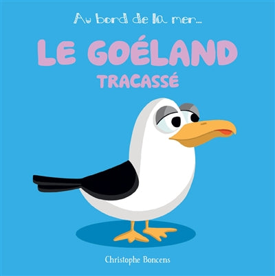 Product Image: Le goéland tracassé