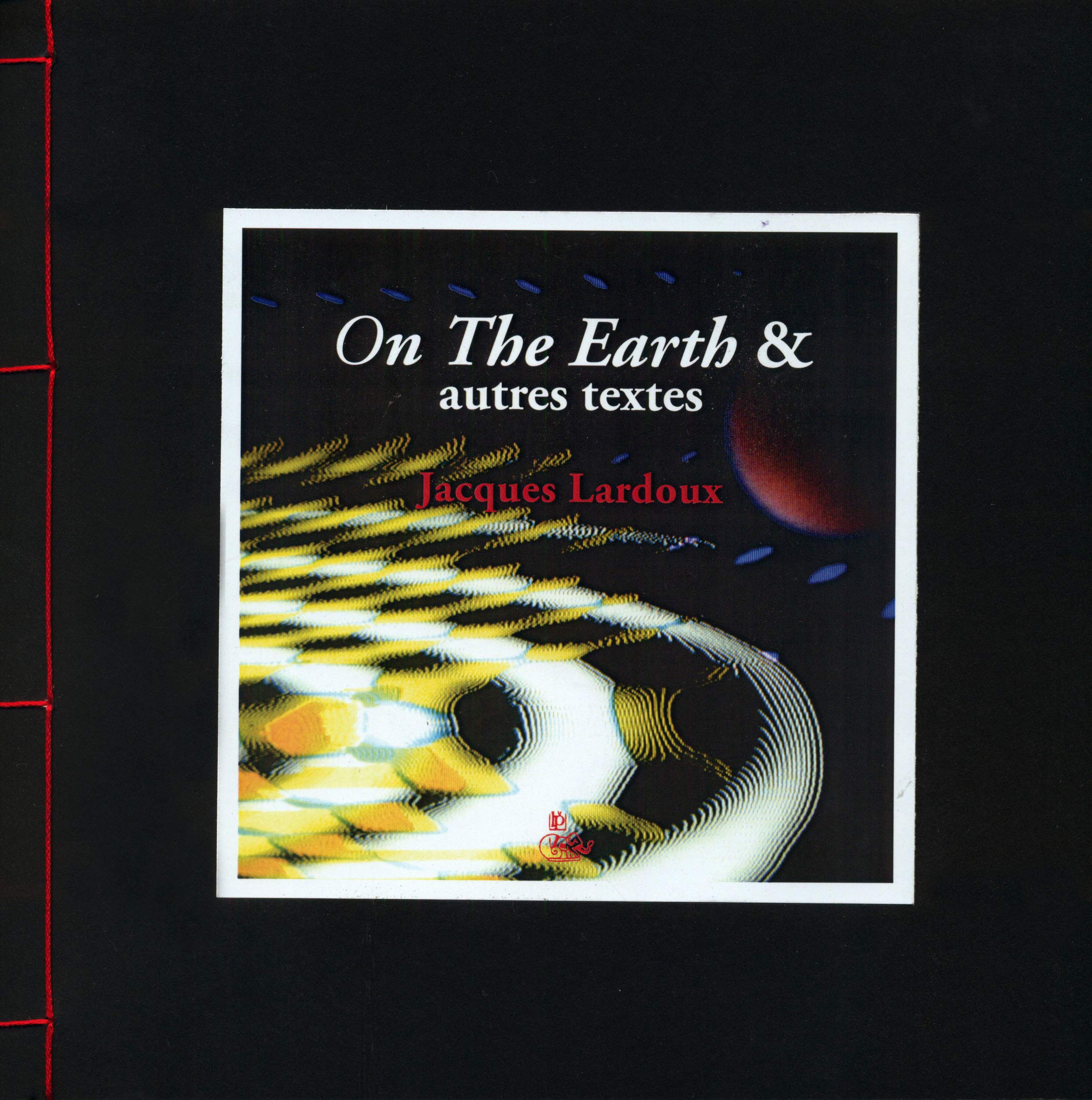 On The Earth & autres textes book