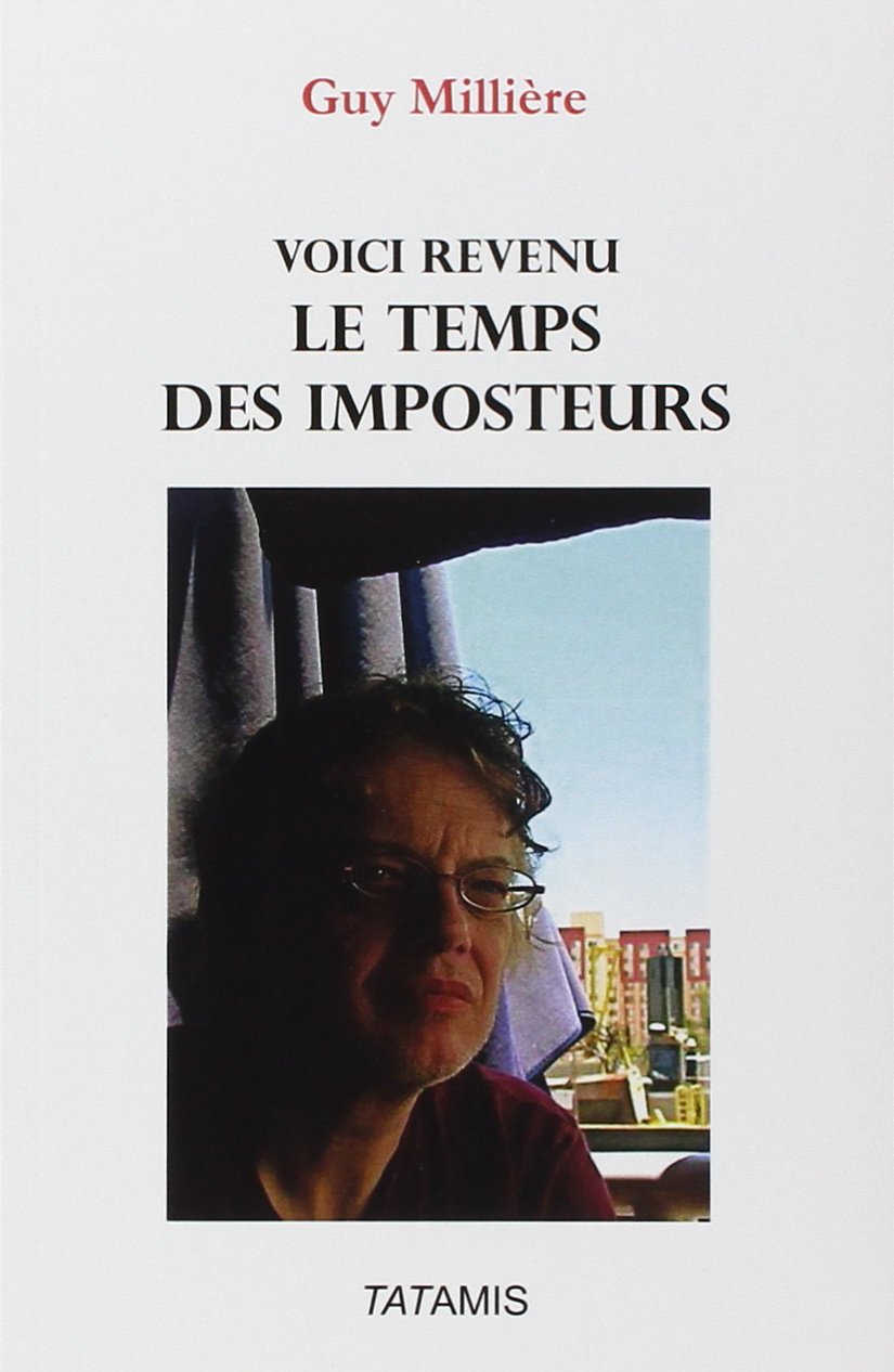 Voici revenu le temps des imposteurs Books