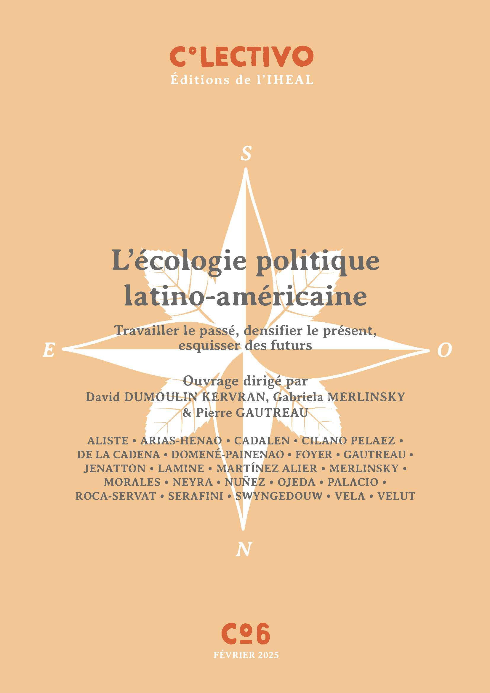 L'écologie politique latino-americaine: Travailler le passé, densifier le présent book