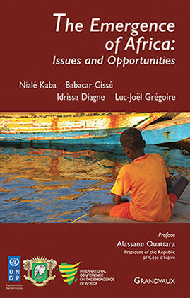 The emergence of Africa : issues and opportunities book
