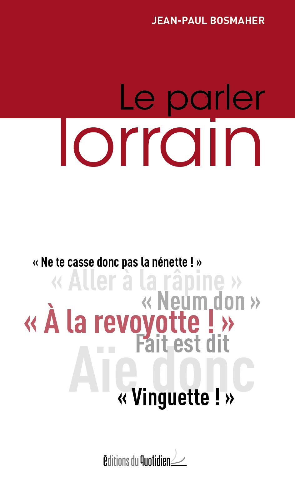 Product Image: Le parler lorrain