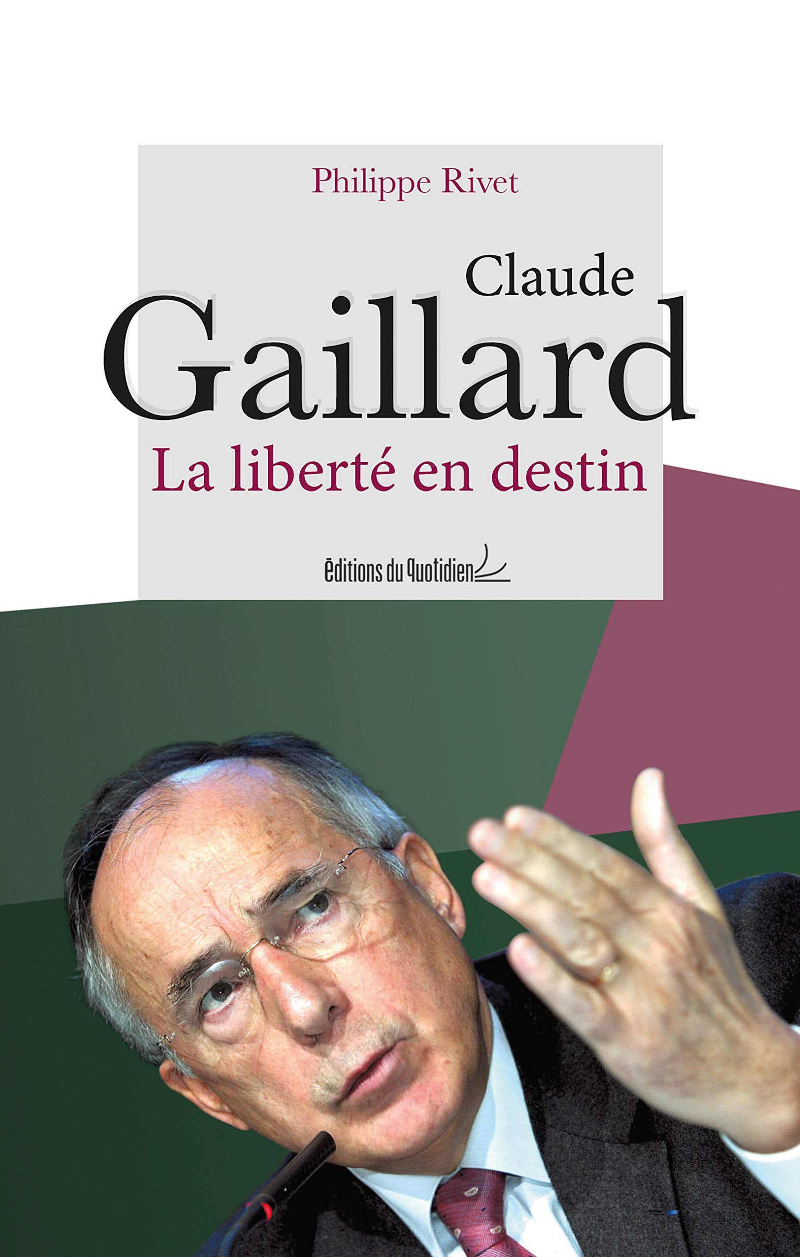 CLAUDE GAILLARD - LA LIBERTE EN DESTIN: La liberté en destin Books