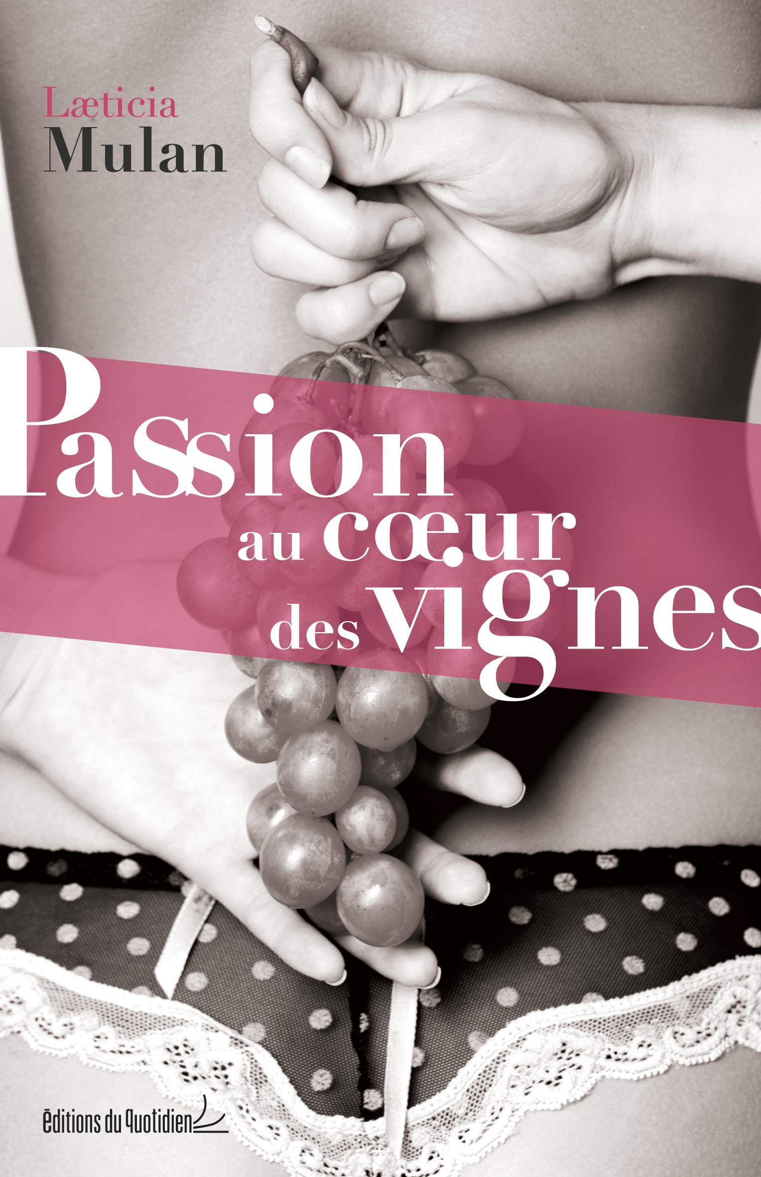 Passion au coeur des vignes Eroticism