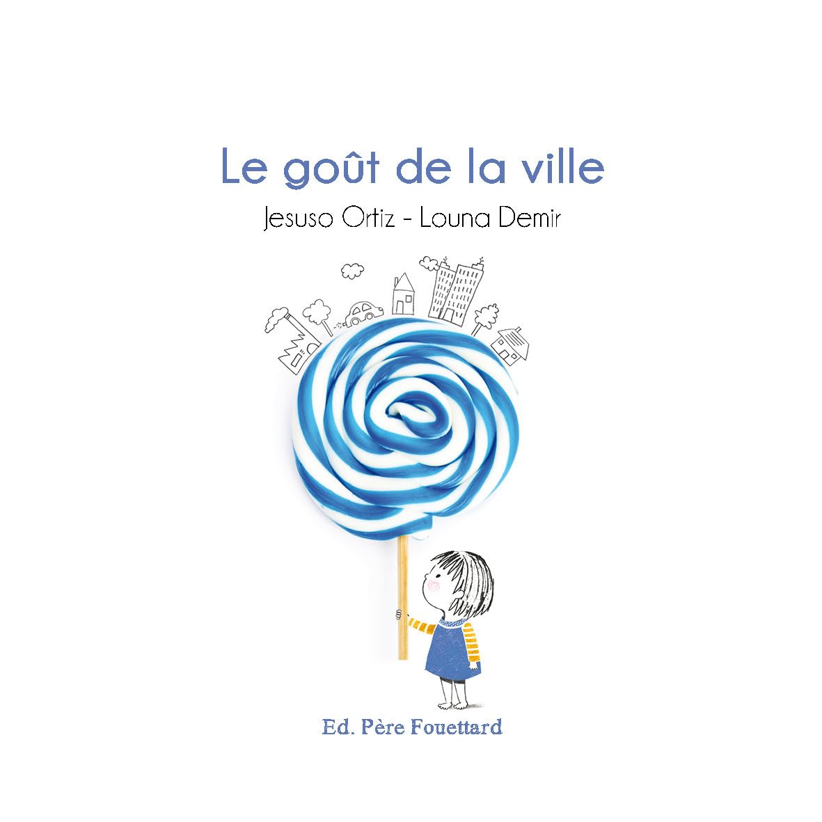 LE GOÛT DE LA VILLE book