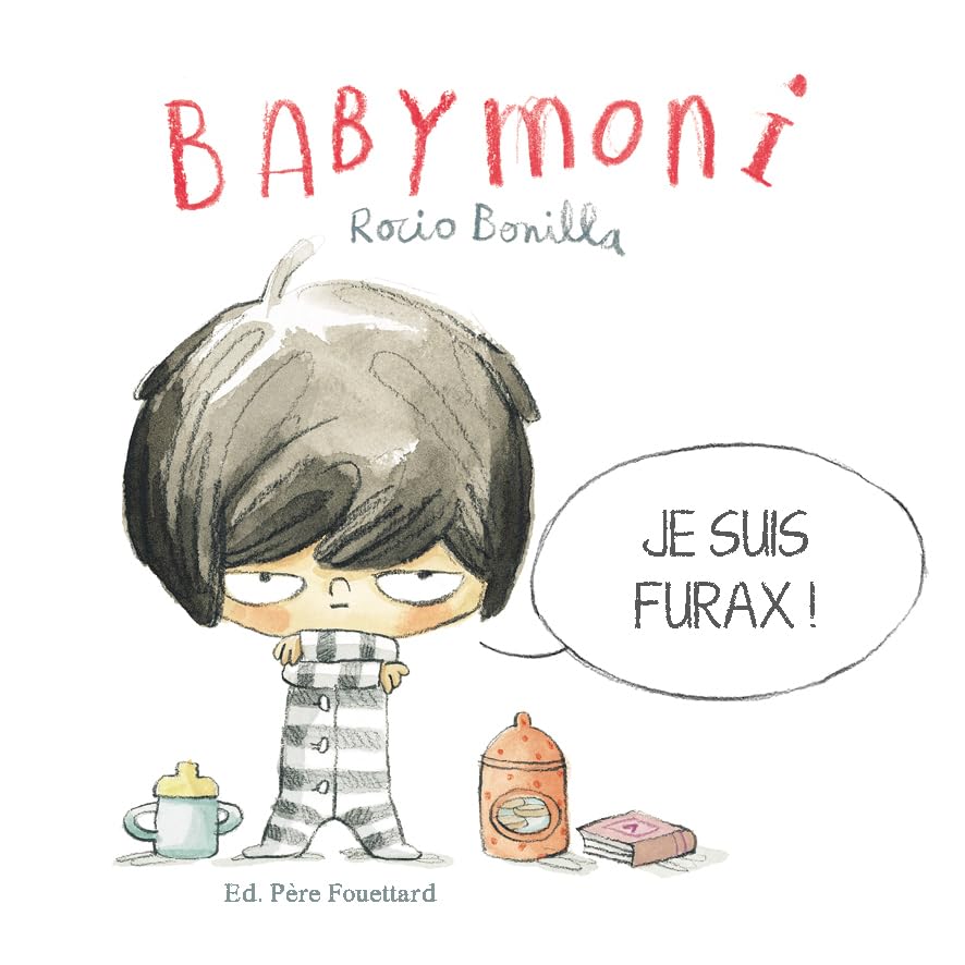 BOBELE - BABYMONI - JE SUIS FURAX ! book
