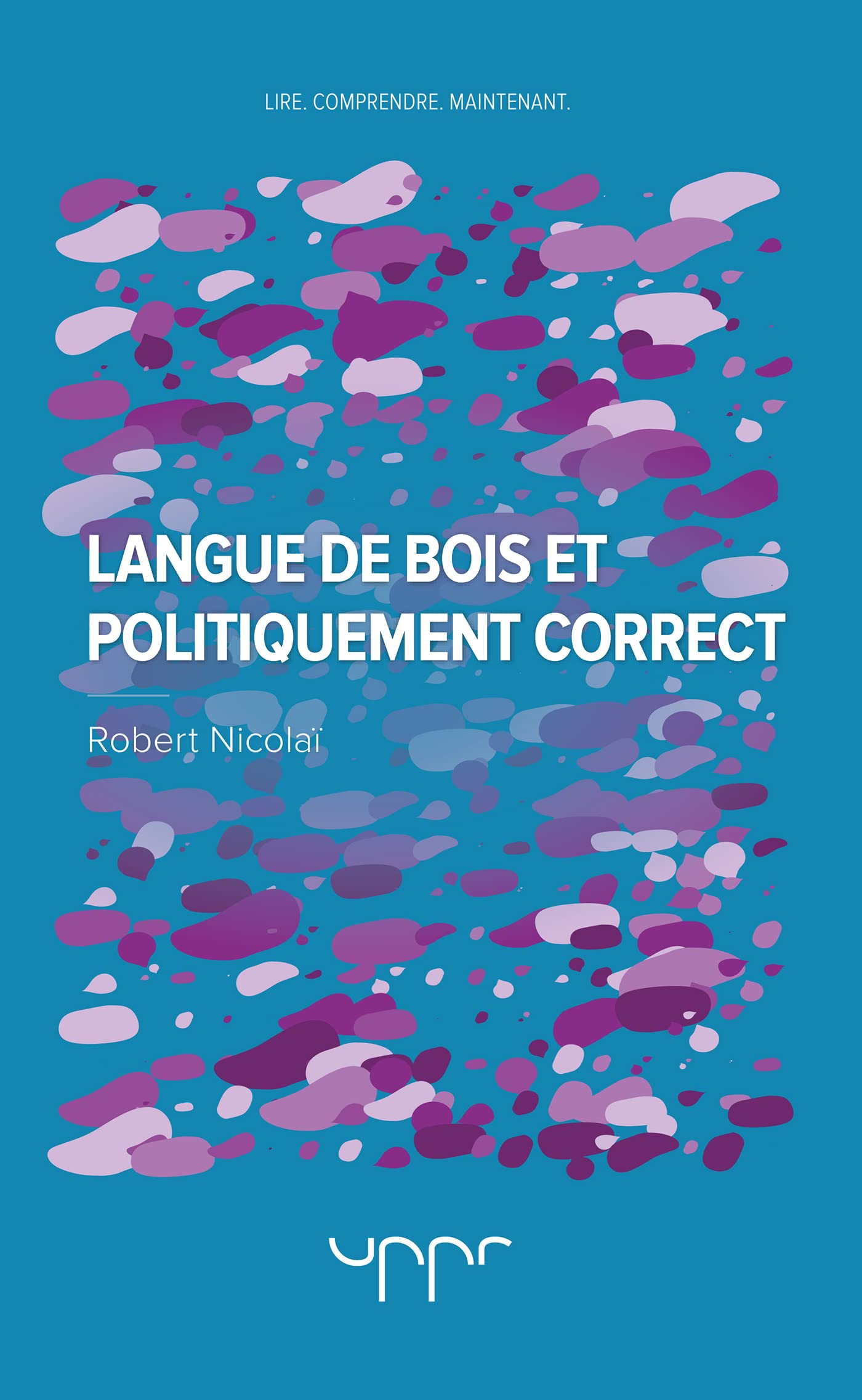 Langue de bois et politiquement correct book