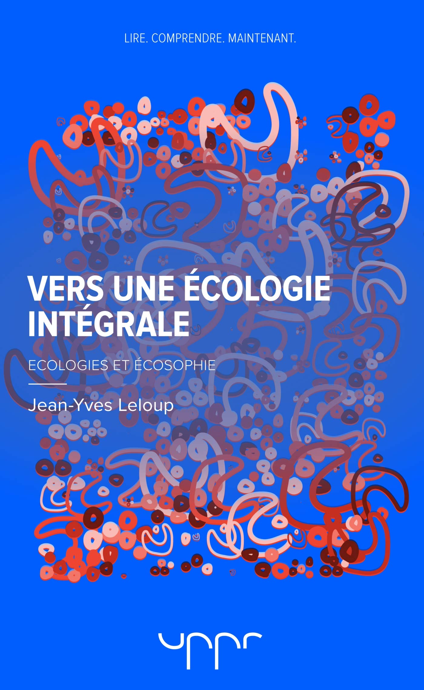 Vers une écologie intégrale: Ecologies et écosophie book