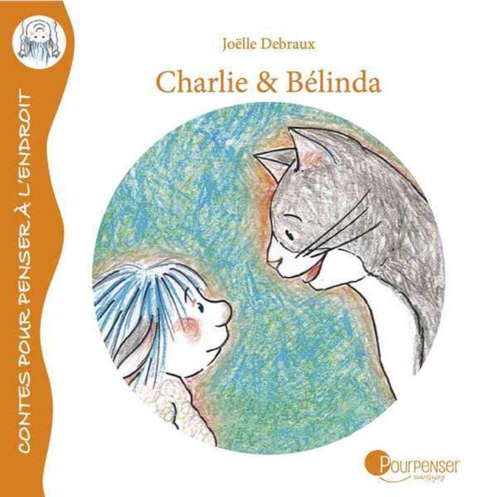 Charlie & Belinda : histoires d'amitié book