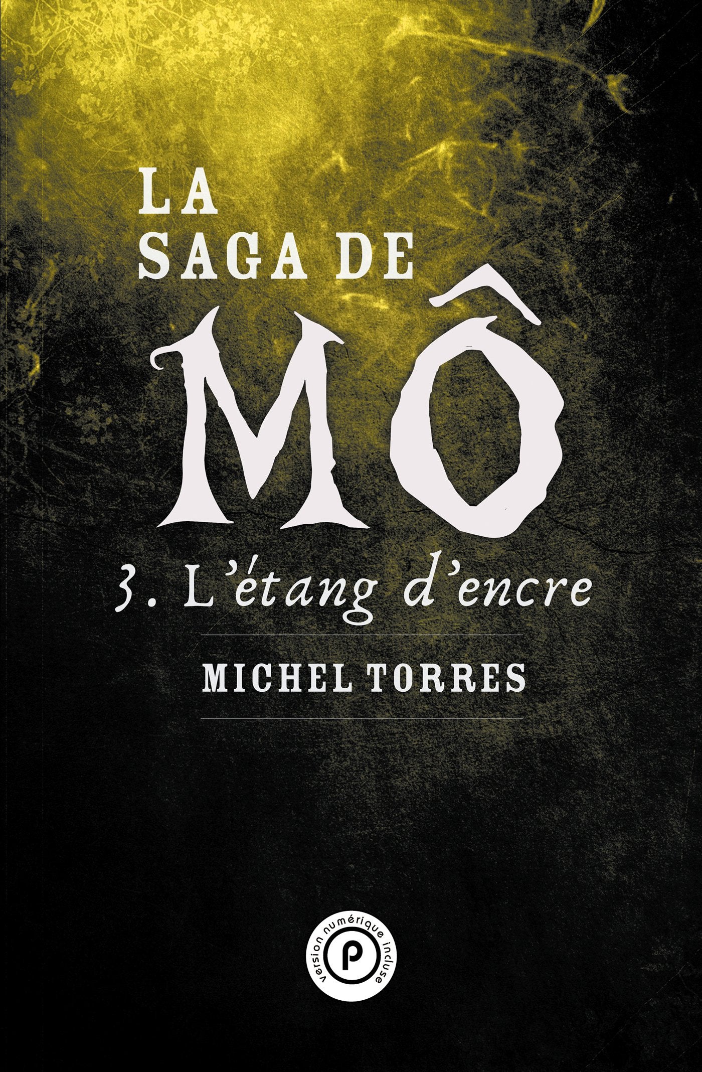 La saga de Mô, tome 3 : L'étang d'encre Contemporary literature