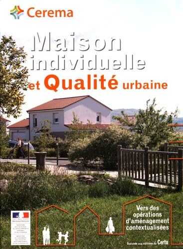 Maison individuelle et qualité urbaine: Vers des opérations d'aménagement contextualisées book