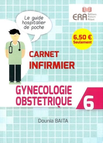 GYNECOLOGIE OBSTETRIQUE CARNET INFIRMIER 6 Medicine