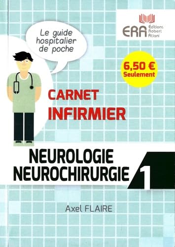 NEUROLOGIE NEUROCHIRURGIE CARNET INFIRMIER 1 Medicine