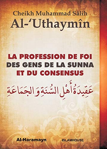 Profession de Foi des Gens de la Sunna et du Consensus (la) Books
