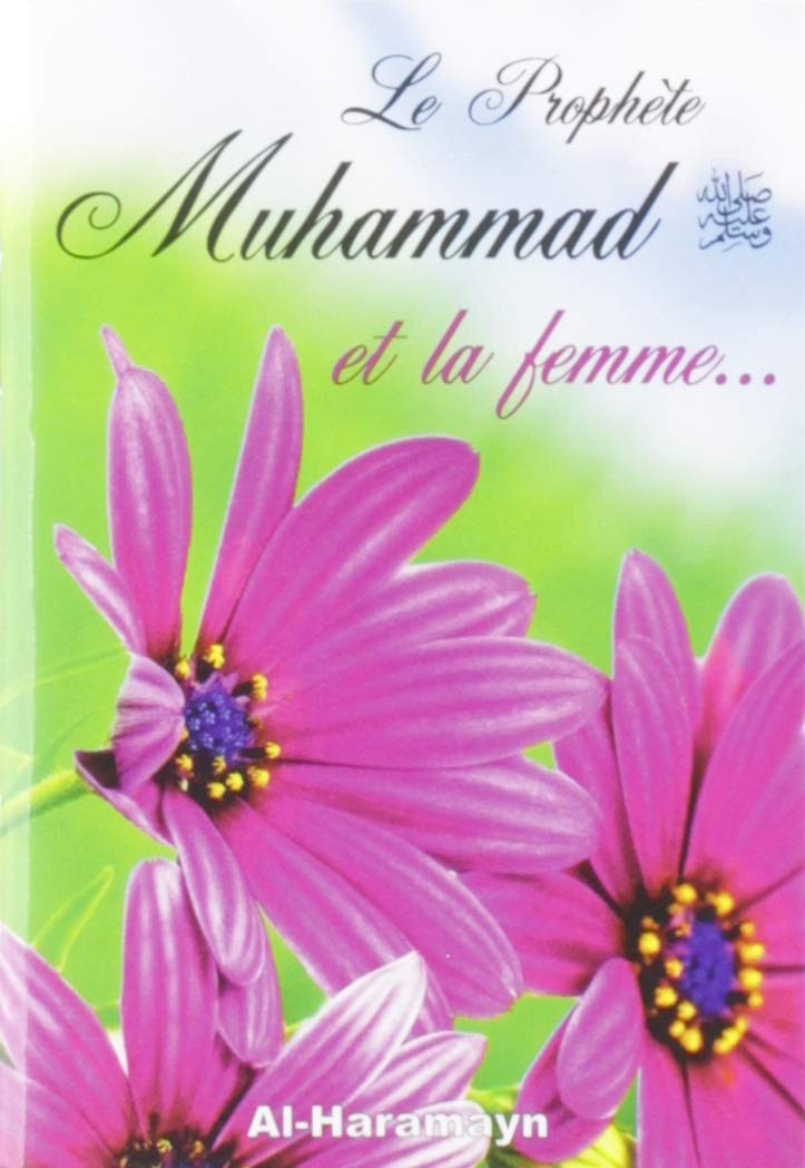 Prophète Muhammad (Saw) et la Femme (le) book