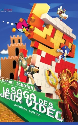 La Saga des Jeux Vidéo: 6ème Edition book