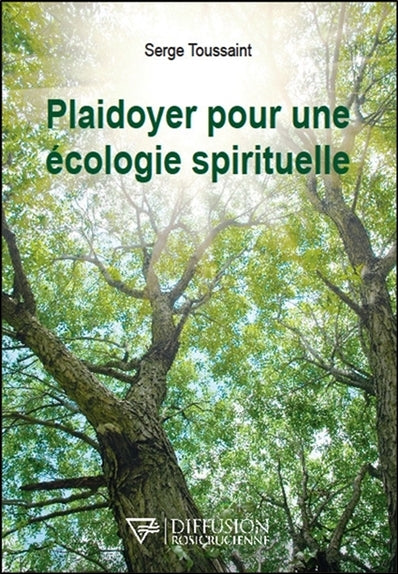 Plaidoyer pour une écologie spirituelle book
