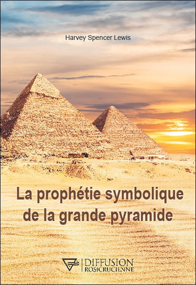 La prophétie symbolique de la grande pyramide Reference Books