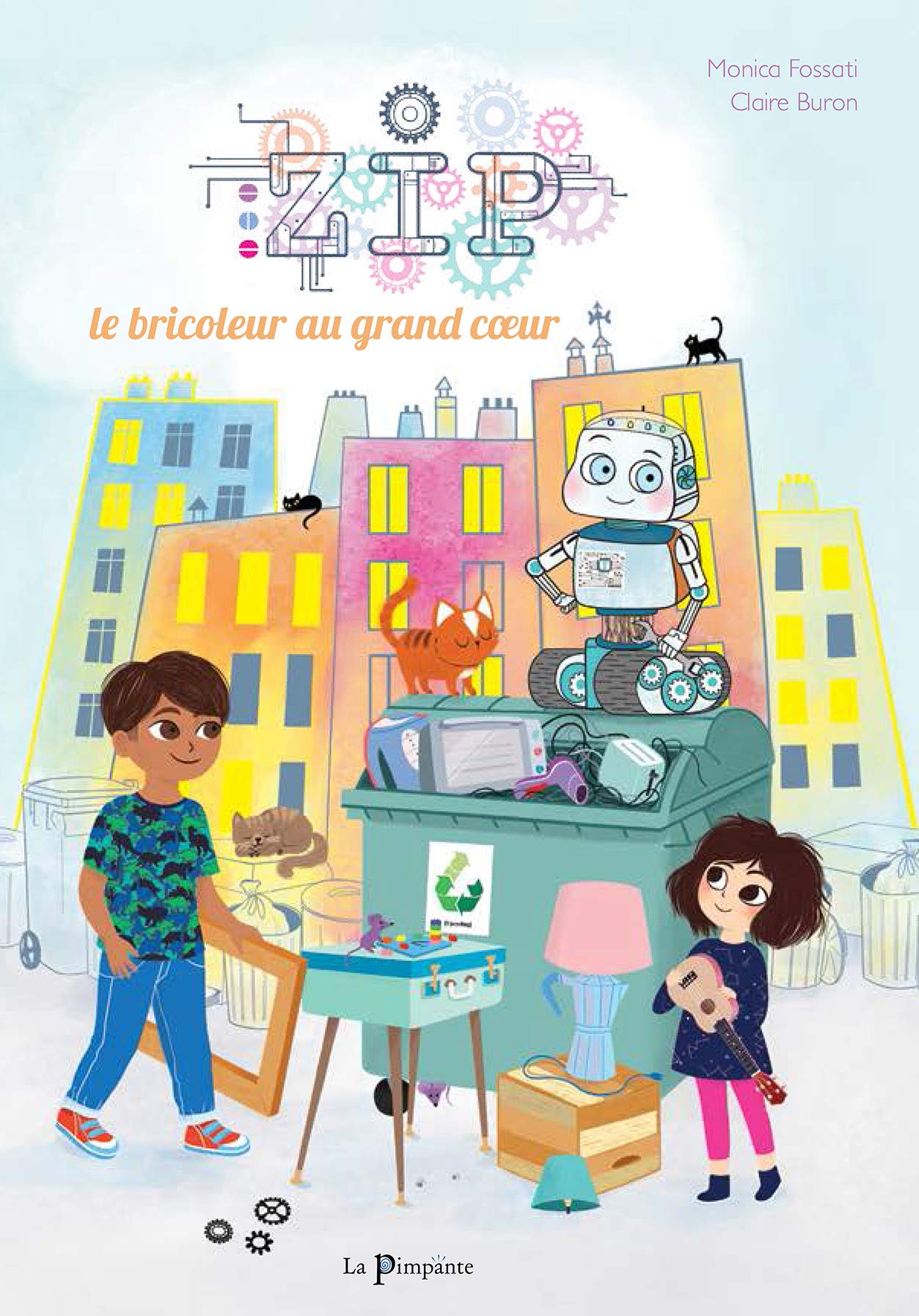 ZIP le bricoleur au grand coeur book