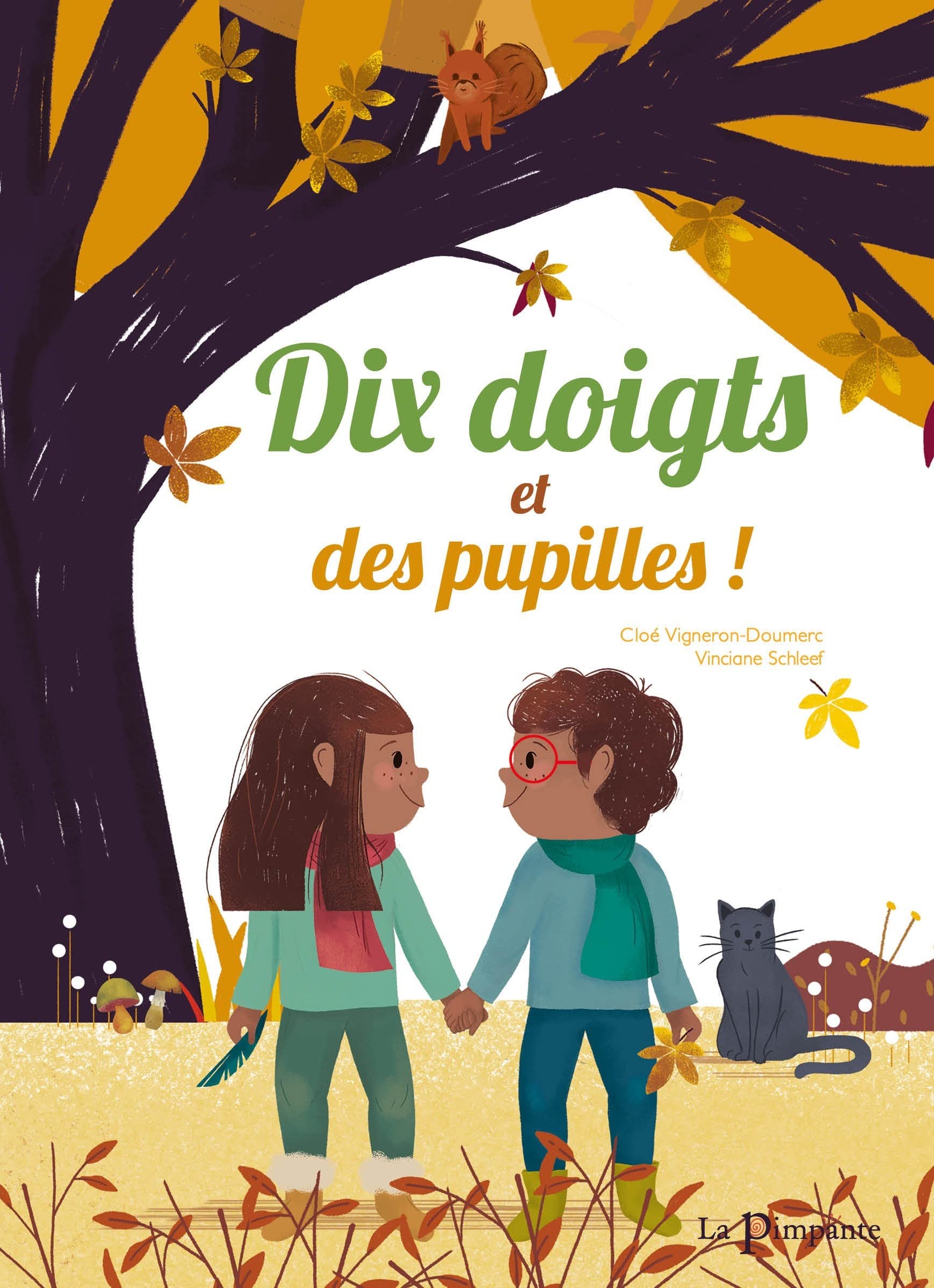 Dix doigts et des pupilles ! book