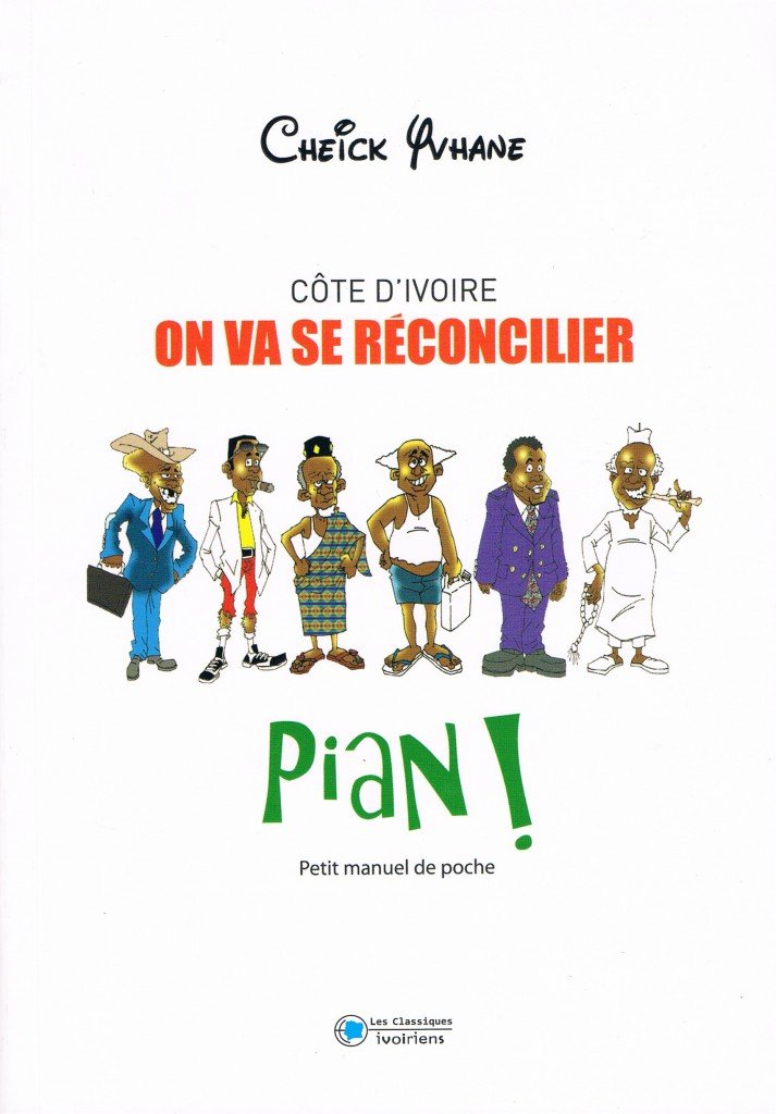 Côte d'Ivoire - On va se réconcilier pian! book