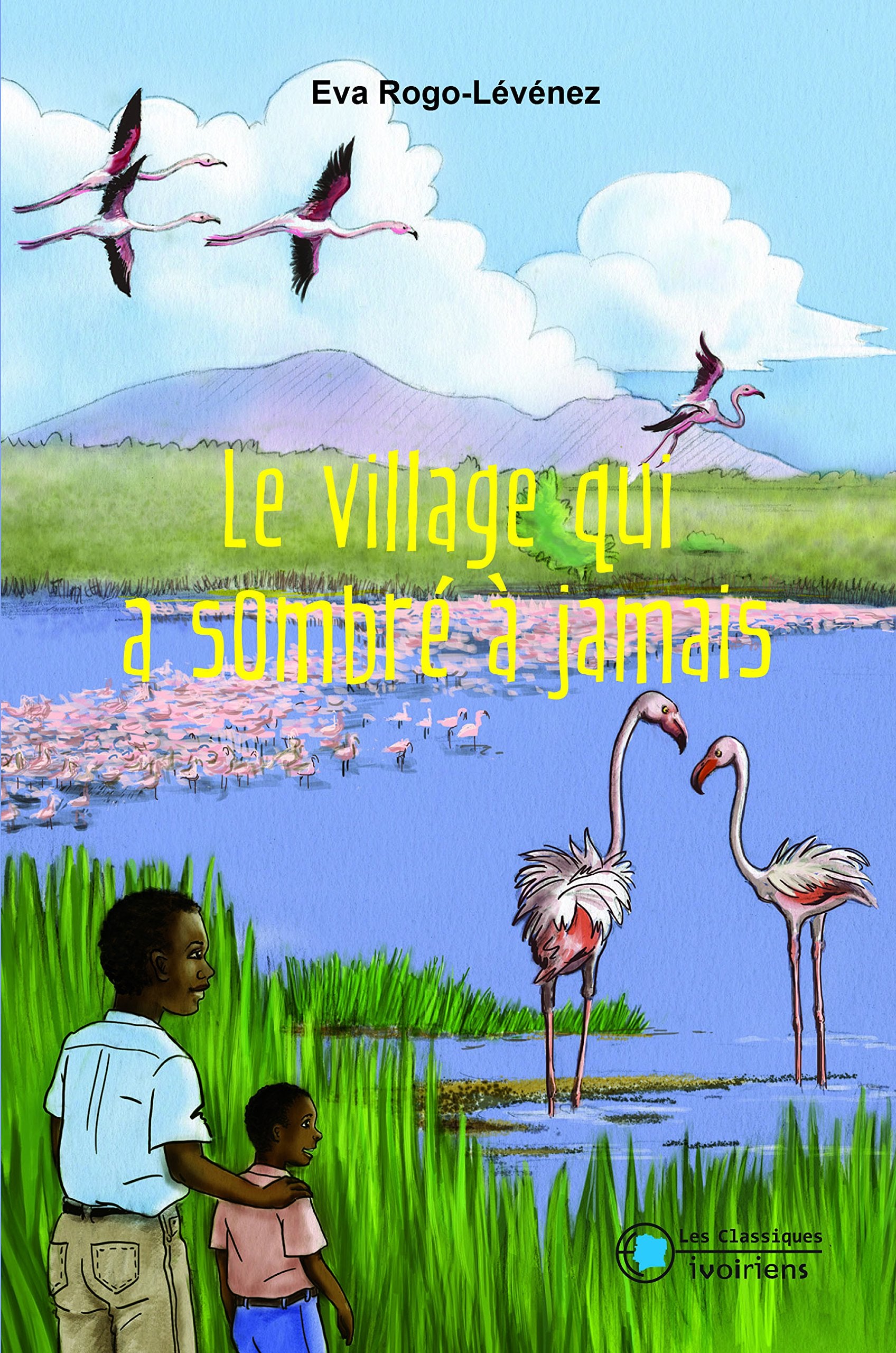 Le Village Qui A Sombre A Jamais Books