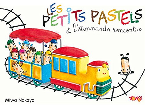 Les petits pastels et l'étonnante rencontre Books