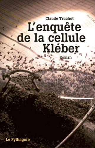 L'enquête de la cellule Kléber book