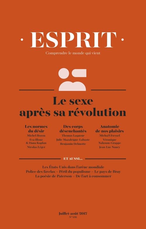 Esprit - Le sexe après sa révolution: Juillet-août 2017 book