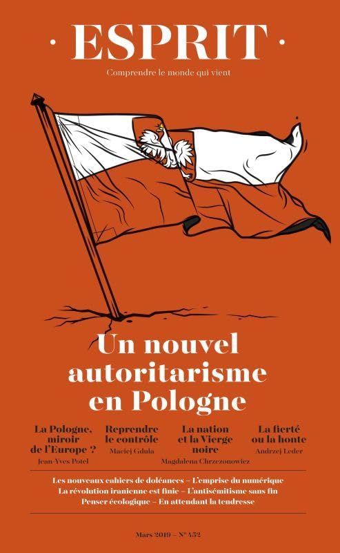 Esprit - Un nouvel autoritarisme en Pologne: Mars 2019 book