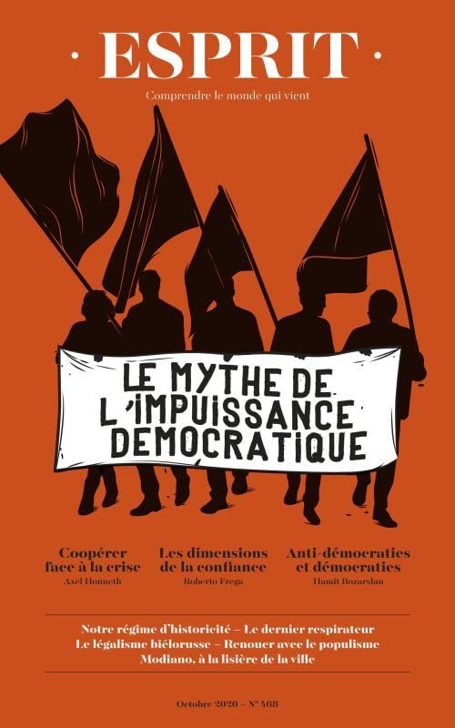 Esprit - Le mythe de l'impuissance démocratique: Octobre 2020 book