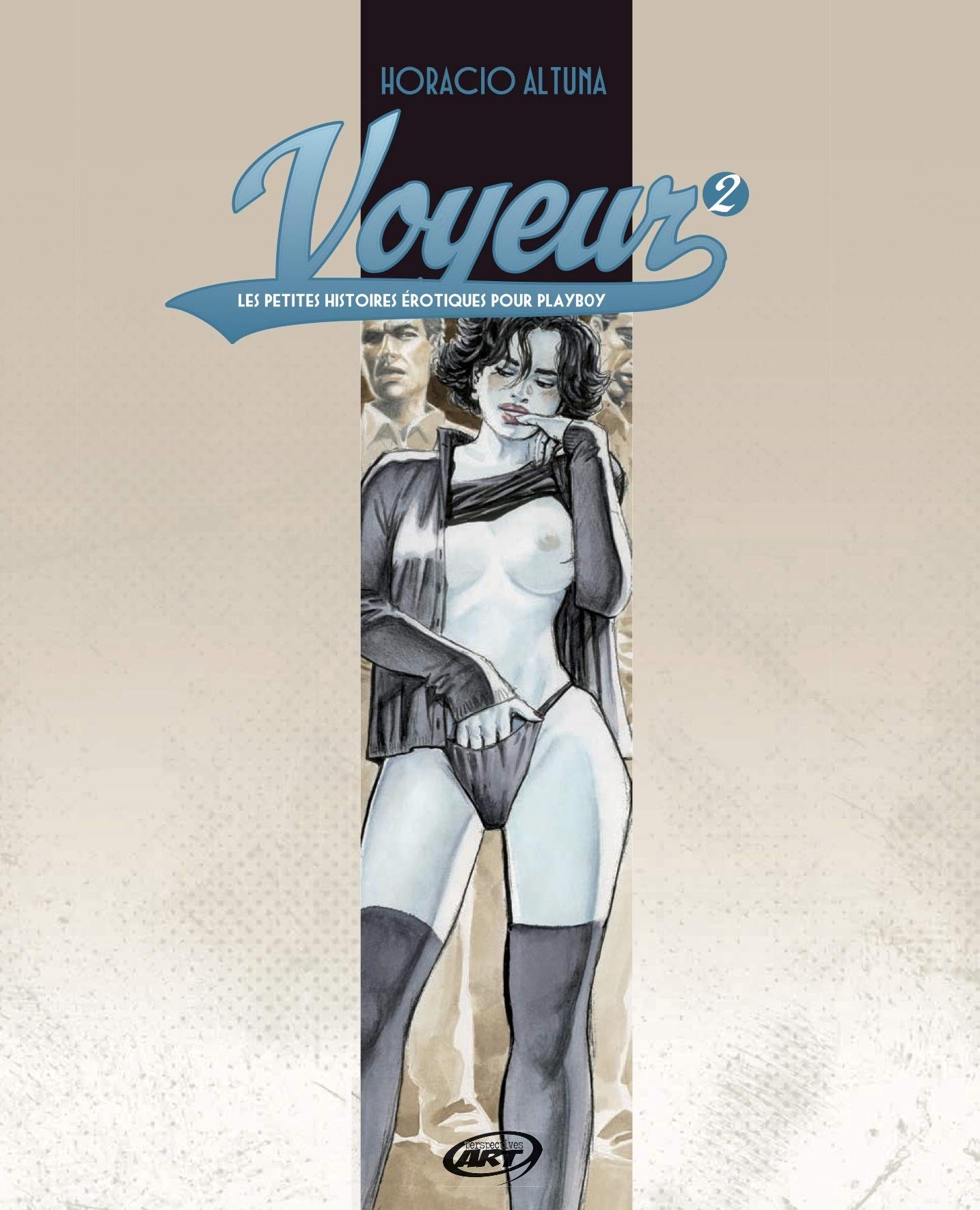 Voyeur Les petites histoires érotiques pour Playboy T2 Books