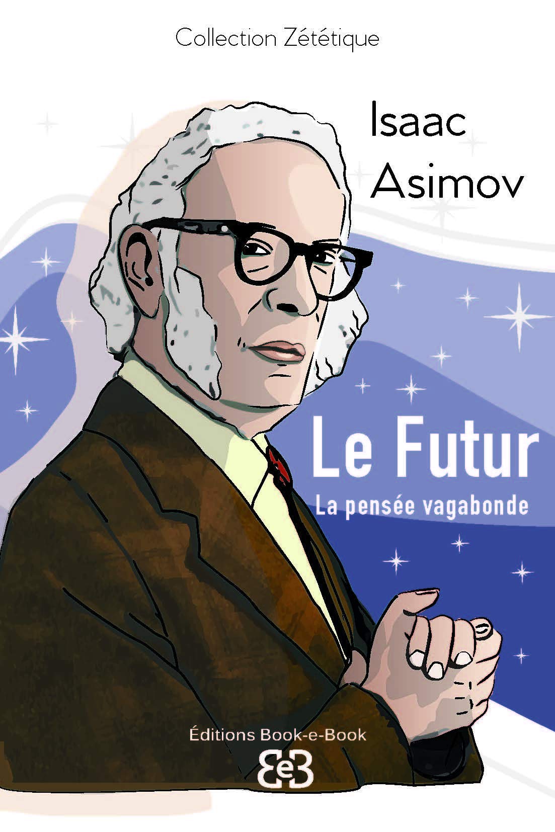 Le futur: La pensée vagabonde book