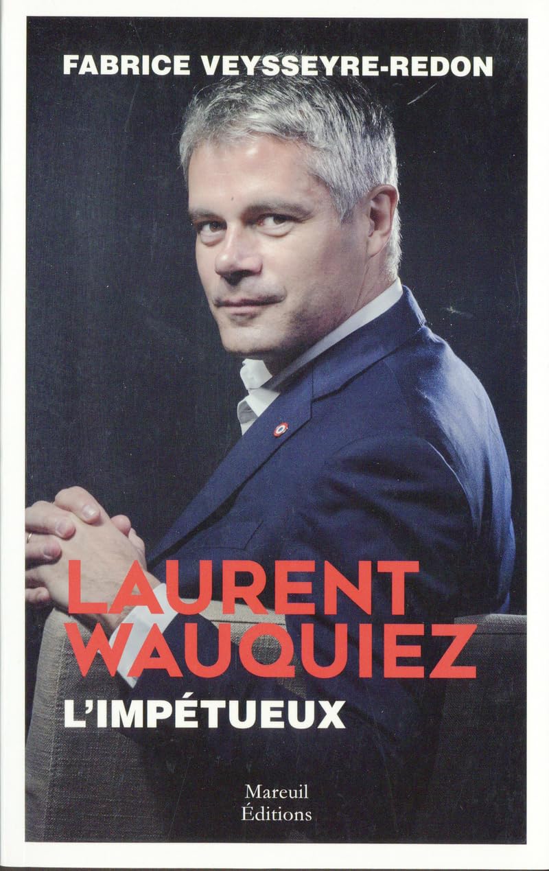 LAURENT WAUQUIEZ L IMPETUEUX book