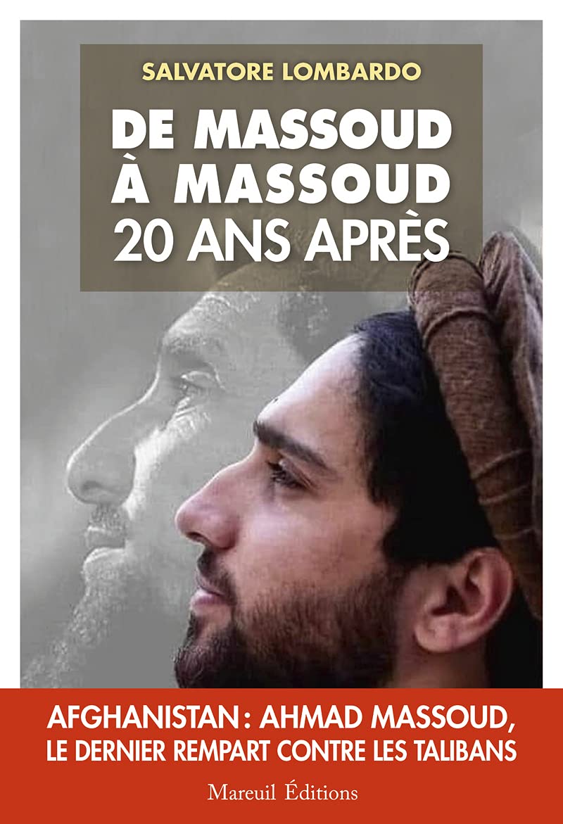 De Massoud a Massoud 20 ans apres: 20 ans après Biographies & Memoirs