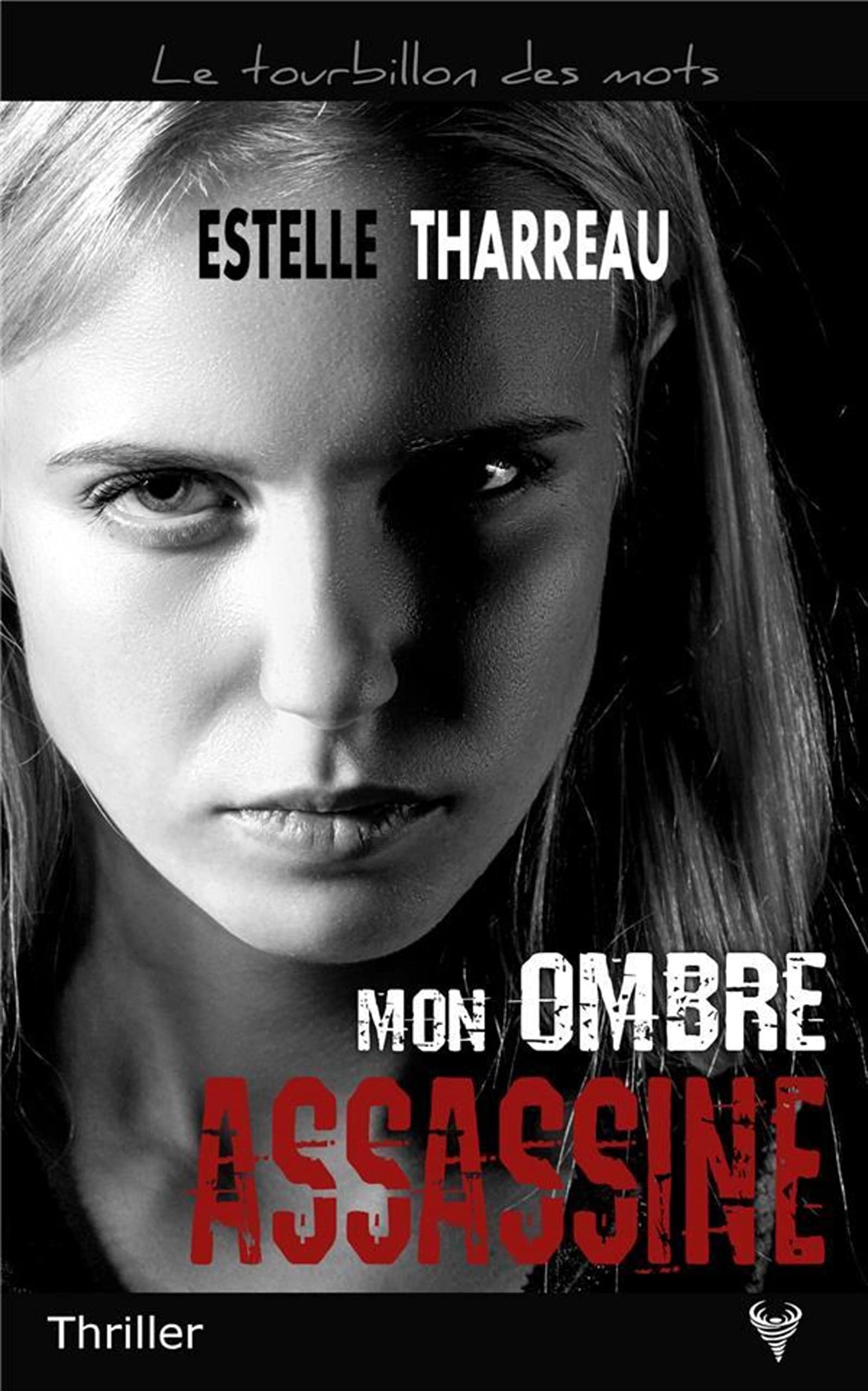 Mon ombre assassine Contemporary literature