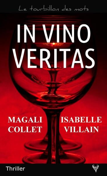 In vino veritas : thriller Contemporary literature