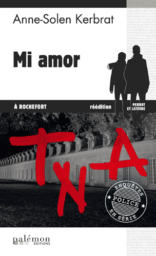 Perrot et Lefèvre. Vol. 2. Mi amor à Rochefort Contemporary literature