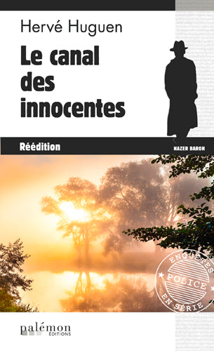 Nazer Baron. Vol. 4. Le canal des innocentes Contemporary literature