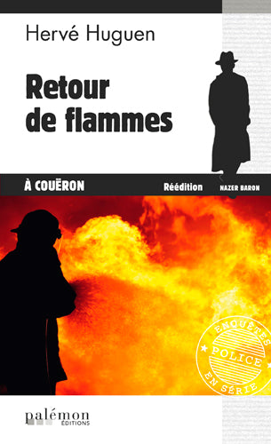 Nazer Baron. Vol. 5. Retour de flammes à Couëron Contemporary literature