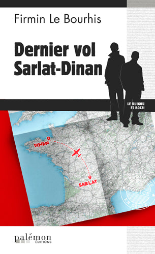 Le Duigou et Bozzi. Vol. 29. Dernier vol Sarlat-Dinan Contemporary literature