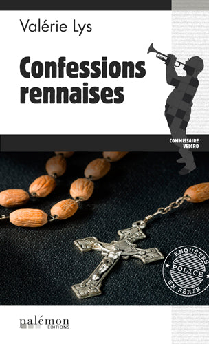 Commissaire Velcro. Vol. 2. Confessions rennaises Contemporary literature